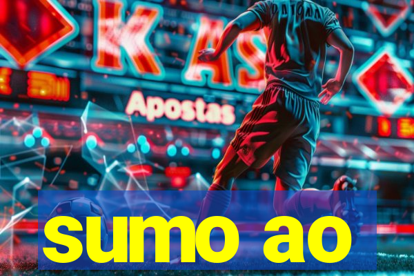 sumo ao